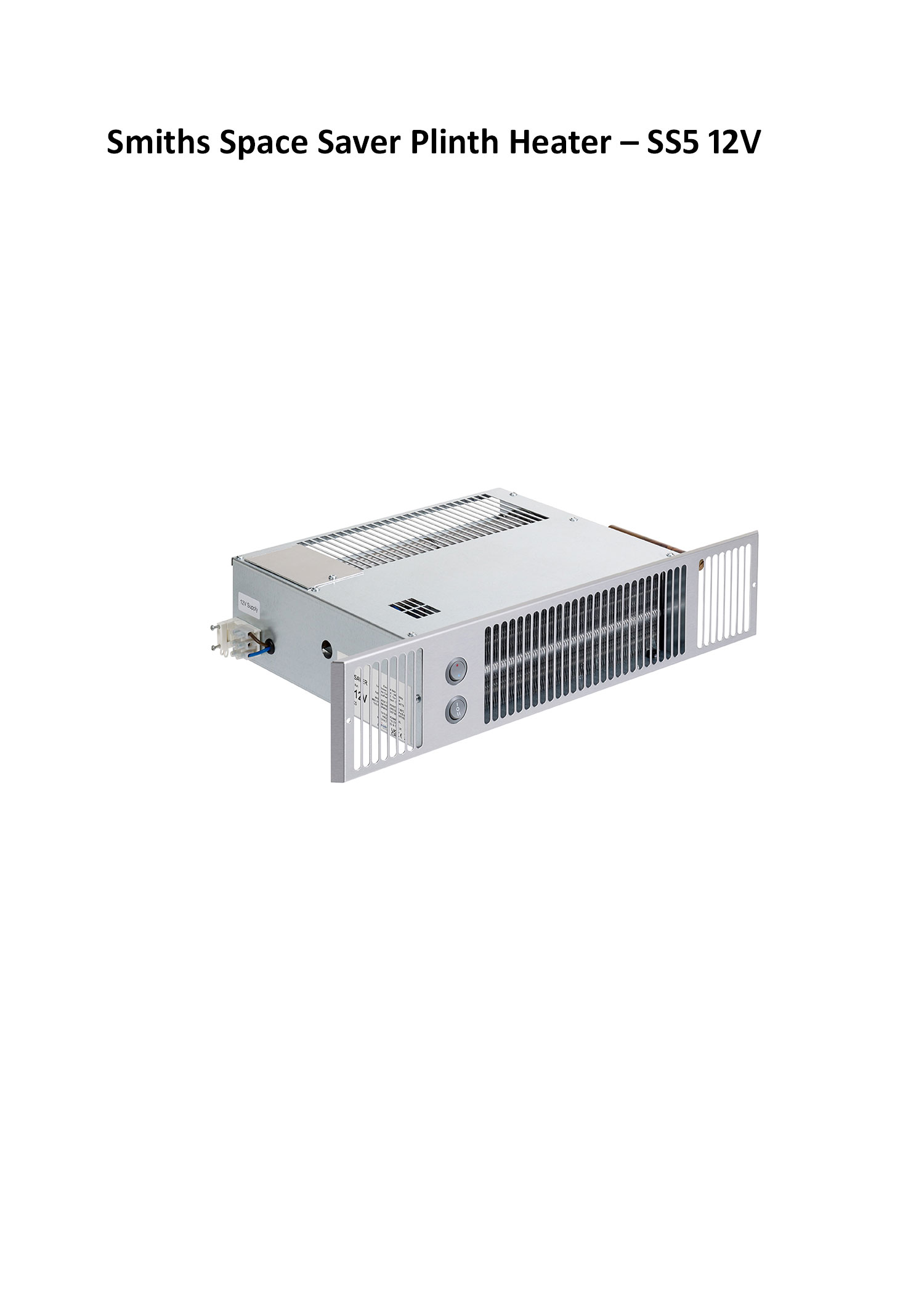 Smiths Space Saver SS5 12V Plinth Fan Convector