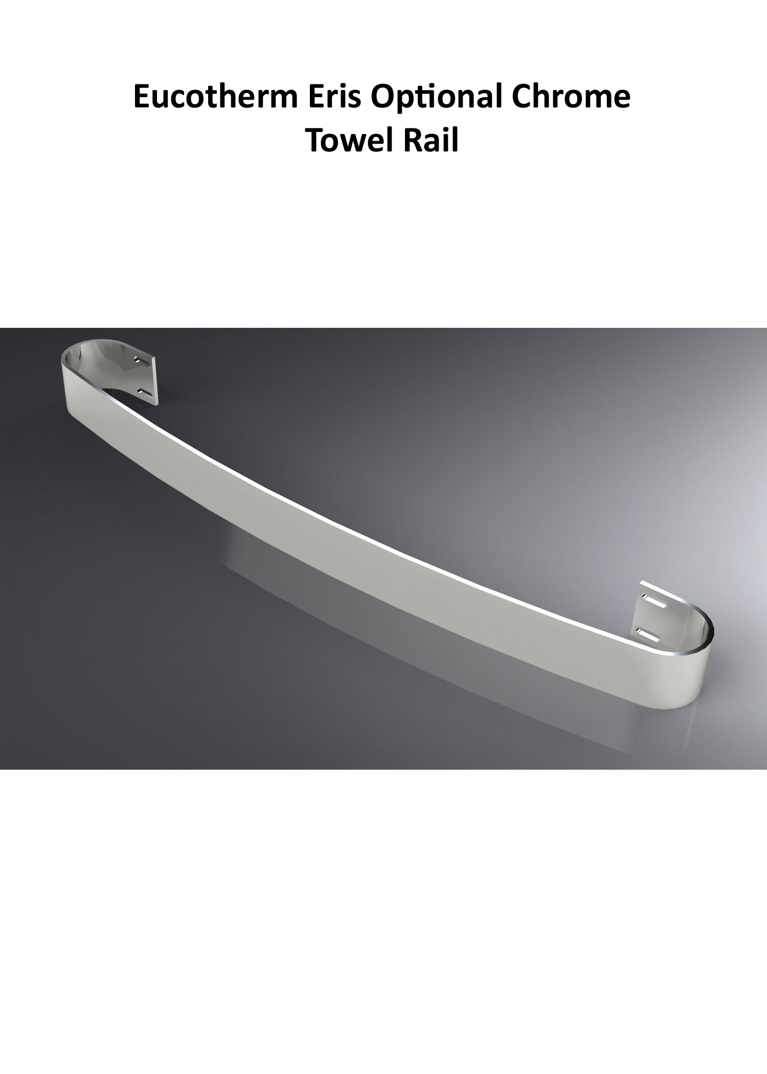 Eris Optional Towel Rail
