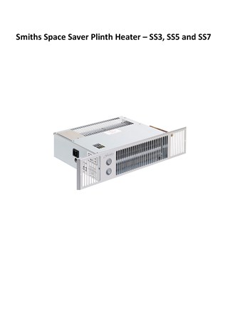 Smiths Space Saver SS3 Kitchen Plinth Fan Convector